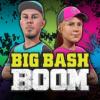 Big Bash Boom